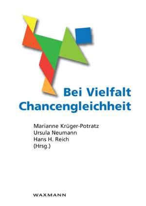 Bei Vielfalt Chancengleichheit de Marianne Krüger-Potratz