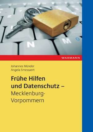 Frühe Hilfen und Datenschutz - Mecklenburg-Vorpommern de Johannes Münder