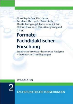 Formate Fachdidaktischer Forschung de Horst Bayrhuber