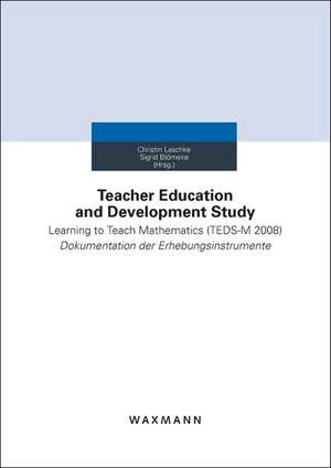 Teacher Education and Development Study de Sigrid Blömeke