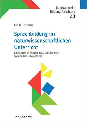 Sprachbildung im naturwissenschaftlichen Unterricht de Linda Riebling