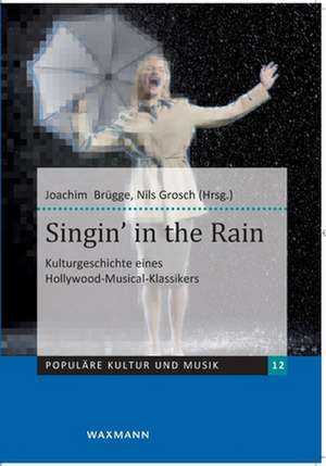 Singin' in the Rain de Joachim Brügge