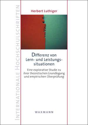 Differenz von Lern- und Leistungssituationen de Herbert Luthiger