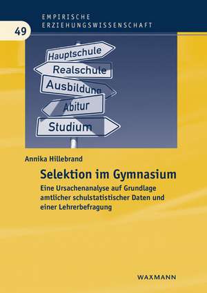 Selektion im Gymnasium de Annika Hillebrand