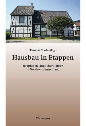 Hausbau in Etappen de Thomas Spohn