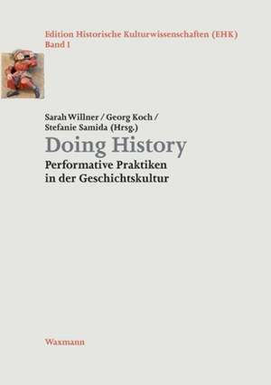 Doing History de Sarah Willner