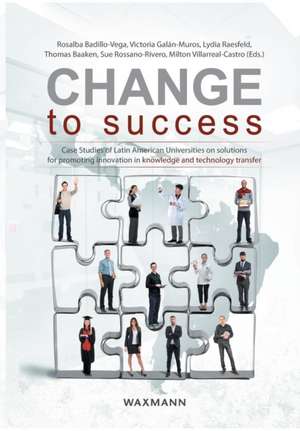 Change to Success de Rosalba Badaillo-Vega