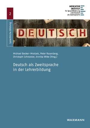 Deutsch als Zweitsprache in der Lehrerbildung de Michael Becker-Mrotzek