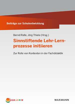 Sinnstiftende Lehr-Lernprozesse initiieren de Bernd Ralle