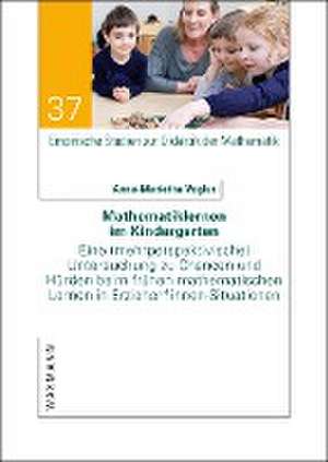 Mathematiklernen im Kindergarten de Anna-Marietha Vogler