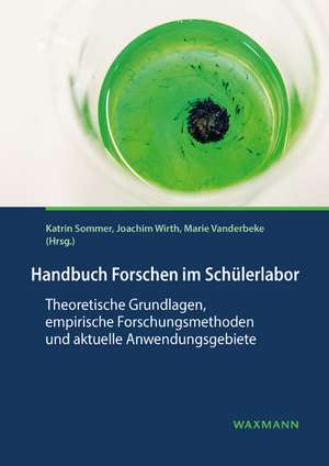 Handbuch Forschen im Schülerlabor de Katrin Sommer