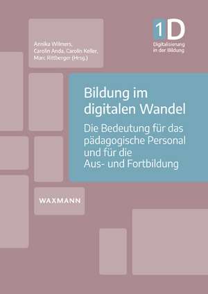 Bildung im digitalen Wandel de Annika Wilmers