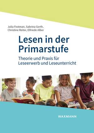 Lesen in der Primarstufe de Julia Festman