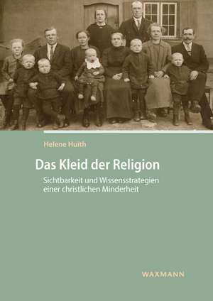 Das Kleid der Religion de Helene Huith