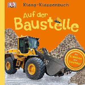 Klang-Klappenbuch. Auf der Baustelle de Franziska Jaekel