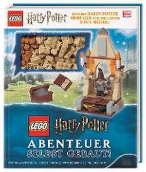 LEGO® Harry Potter(TM) Abenteuer selbst gebaut! de Elizabeth Dowsett