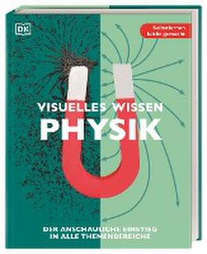 Visuelles Wissen. Physik de Margret Bodmann