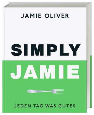 Simply Jamie de Jamie Oliver