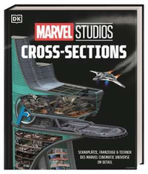 Marvel Studios Cross-Sections de Liz Marsham