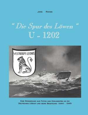 "Die Spur des Löwen" U1202 de Jens Rohde