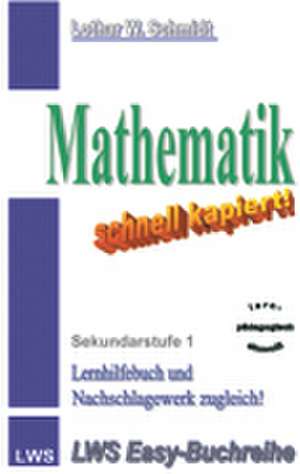 Mathematik-schnell kapiert de Lothar W. Schmidt