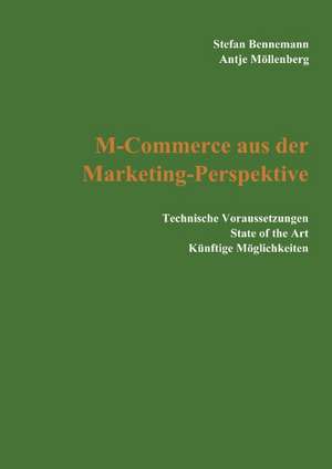 M-Commerce aus der Marketing-Perspektive de Antje M Llenberg