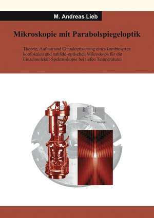 Mikroskopie mit Parabolspiegeloptik de M. Andreas Lieb