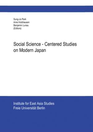 Social Science-Centered Studies on Modern Japan de Sung-Jo Park