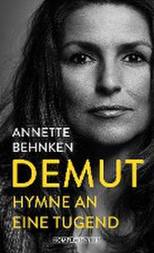 Demut de Annette Behnken