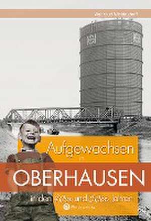 Aufgewachsen in Oberhausen in den 40er und 50er Jahren de Waltraud Wickinghoff