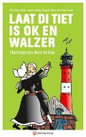 Laat di Tiet is ok en Walzer de Karl-Heinz Groth