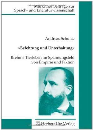 »Belehrung und Unterhaltung« de Andreas Schulze