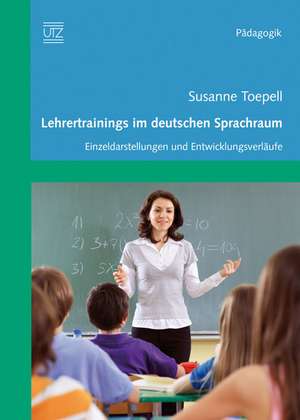 Lehrertrainigs im deutschen Sprachraum de Susanne Toepell