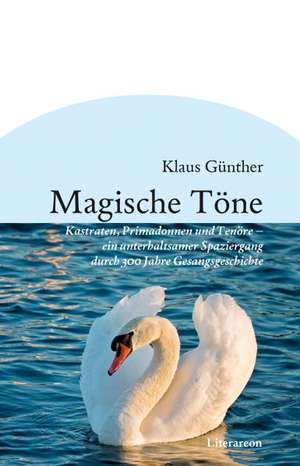 Magische Töne de Klaus Günther