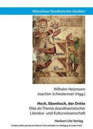 Hoch, Ebenhoch, der Dritte de Wilhelm Heizmann