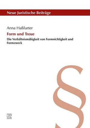 Form und Treue de Anna Haßfurter