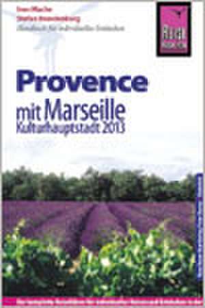 Mache, I: Reise Know-How Provence mit Marseille