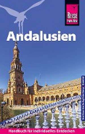 Reise Know-How Reiseführer Andalusien de Petra Neukirchen