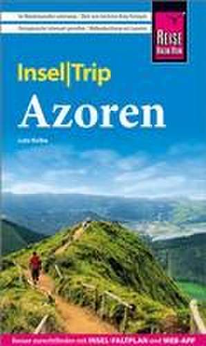 Reise Know-How InselTrip Azoren de Lutz Kolbe