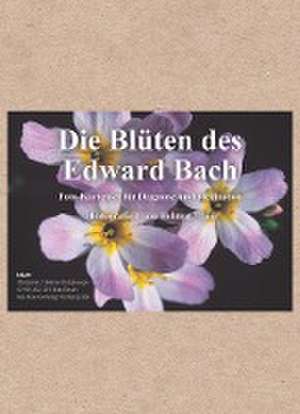 Edition Tirta: Kartenset - Die Blüten des Edward Bach de Helmut Maier