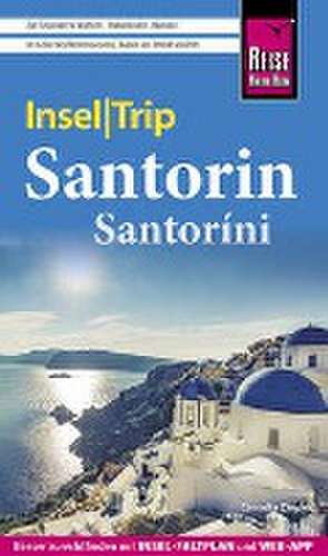 Reise Know-How InselTrip Santorin / Santoríni de Markus Bingel