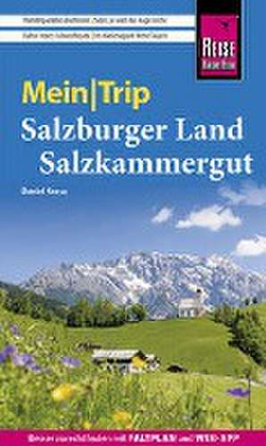 Reise Know-How MeinTrip Salzburger Land und Salzkammergut de Daniel Krasa