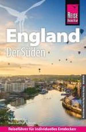 Reise Know-How Reiseführer England - der Süden de Anna Regeniter