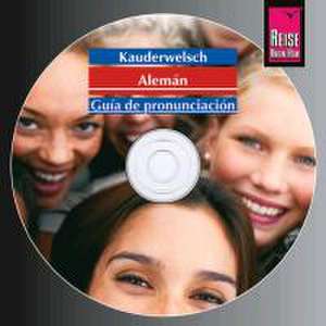 Aleman. Palabra por palabra. Kauderwelsch AusspracheTrainer. CD de Catherine Raisin