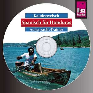 Reise Know-How AusspracheTrainer Spanisch für Honduras (Audio-CD) de Veronika Schmidt