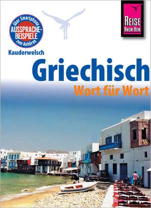 Griechisch - Wort für Wort de Karin Spitzing