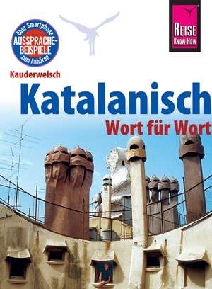 Katalanisch - Wort für Wort de Hans-Ingo Radatz