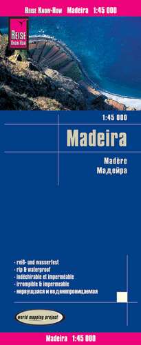 Reise Know-How Landkarte Madeira (1:45.000) de Reise Know-How Verlag Peter Rump