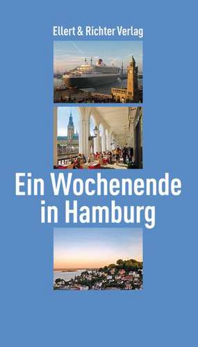 Ein Wochenende in Hamburg de Werner Irro