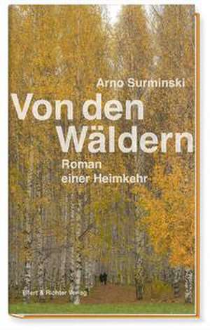 Von den Wäldern de Arno Surminski